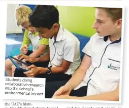  ??  ?? Students doing collaborat­ive research into the school’s environmen­tal impact