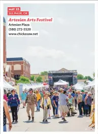  ??  ?? 1. Ruby Panana (Zia Pueblo) discusses her work with visitors at last year’s Native Treasures Art Market. Courtesy Museum of Indian Arts and Culture. 2. A look at a previous year’s Artesian Arts Festival.
Courtesy Chickasaw Nation.