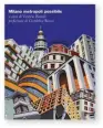  ??  ?? Milano metropoli possibile Vittorio Biondi (a cura di / ed.) prefazione di / foreword by Gianfelice Rocca Marsilio, 2016, pp. 240 € 20