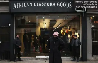  ?? ?? Tremaine Emory outside the Denim Tears New York City flagship.