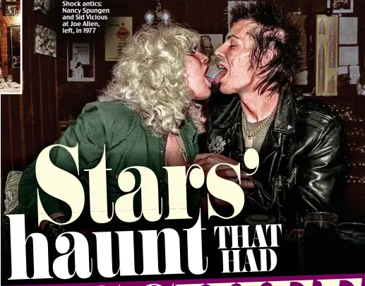  ??  ?? Shock antics: Nancy Spungen and Sid Vicious at Joe Allen, left, in 1977