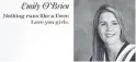  ??  ?? Emily O'Brien from her high school yearbook.