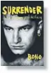  ?? ?? SURRENDER. 40 CANCIONES, UNA HISTORIA
BONO
Reservoir Books 704 páginas