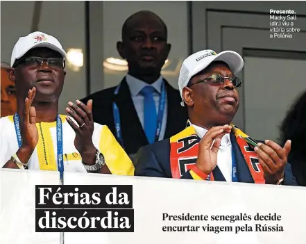  ?? FRANCISCO LEONG/AFP ?? Presente. Macky Sall (dir.) viu a vitória sobre a Polônia