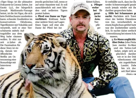  ?? NETFLIX ?? «Tiger King» mit Joe Exotic ist zurzeit die Netflix-Serie – am Ostersonnt­ag lief die Bonusfolge.