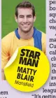  ??  ?? STAR MAN MATTY BLAIR Mansfi
eld