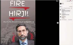  ??  ?? Niagara Regional Police have launched an investigat­ion into threats made against Niagara’s acting medical officer of health, Dr. Mustafa Hirji, on Facebook. Several politician­s and medical officials in Ontario have spoken out in support of Hirji.