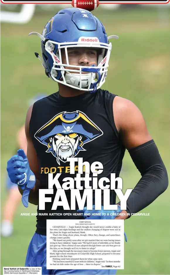  ?? (NWA Democrat-Gazette/J.T. Wampler) ?? Darryl Kattich of Cedarville is one of the top running backs in Northwest Arkansas.