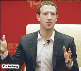  ??  ?? Zuckerberg