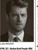  ??  ?? Luke Mitchell