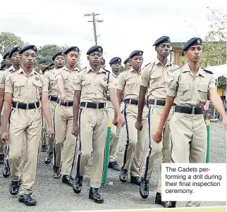  ??  ?? The Cadets performing a drill during their final inspection ceremony.