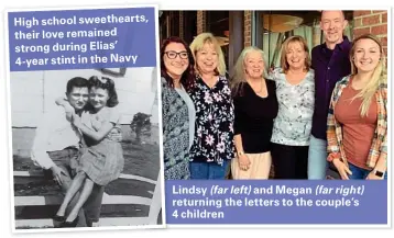  ?? ?? High school sweetheart­s, their love remained strong during Elias’ 4-year stint in the Navy
Lindsy and Megan returning the letters to the couple’s 4 children