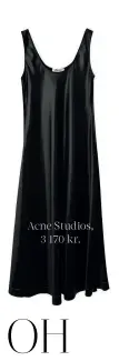  ??  ?? Acne Studios, 3 170 kr.