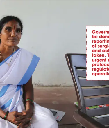  ??  ?? an accredited social health activist (ASHA) from Gambeerpur, Andhra Pradesh, who has undergone hysterecto­my. As restrictio­ns came in place for removing uterus under government insurance schemes, there was a spurt in hysterecto­my operations in private hospitals across India