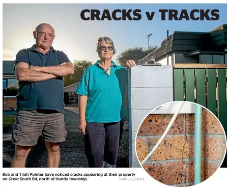  ?? TOM LEE/STUFF ?? Bob and Trish Pointer have noticed cracks appearing at their property on Great South Rd, north of Huntly township.