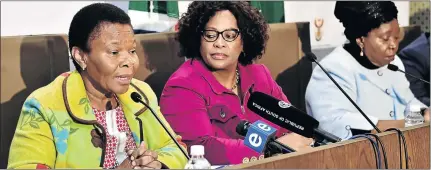  ?? /JAIRUS MMUTLE/GCIS ?? Minister of Social Developmen­t Susan Shabangu, Minister of Communicat­ions Nomvula Mokonyane and Minister in the Presidency Nkosazana Dlamini-Zuma.