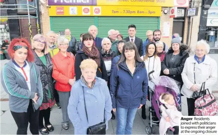  ??  ?? Anger Residents joined with politician­s to express their anger at the ongoing closure