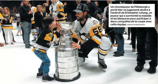  ?? PHOTO D’ARCHIVES ?? Un chroniqueu­r de Pittsburgh a porté hier un jugement sévère à l’endroit de Kristopher Letang, un joueur qui a surmonté la maladie et les blessures pour participer à deux conquêtes de la coupe avec cette équipe.