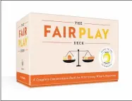  ?? THE FAIR PLAY DECK VIA AP ?? The Fair Play Deck is based on Eve Rodsky’s bestsellin­g book, “Fair Play.”