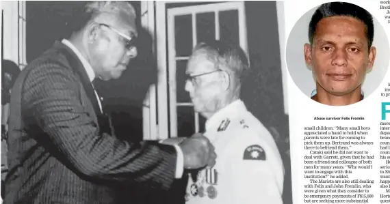  ?? SUPPLIED Abuse survivor Felix Fremlin ?? Bertrand Hodgkins, right, being given an award by the late Fijian president Ratu Sir Penaia Ganilau.