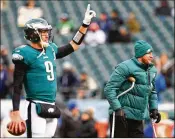  ?? MITCHELL LEFF / GETTY IMAGES ?? Nick Foles says he understand­s his job is to back up Carson Wentz once Wentz is healthy enough to play. “I’ve shown what I can do,” said Foles, who is a close friend of Wentz’s.