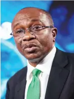  ?? ?? Governor of CBN, Mr. Godwin Emefiele