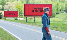  ??  ?? Mum on a mission: Frances Mcdormand in Three Billboards Outside Ebbing, Missouri