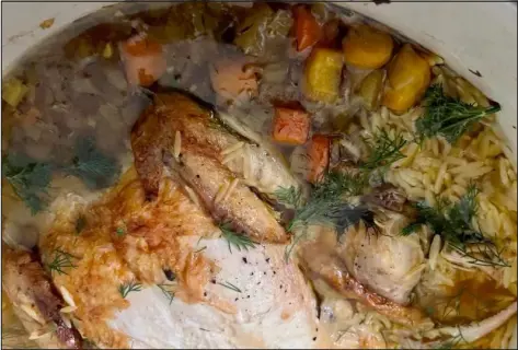  ?? CATHY THOMAS — ORANGE COUNTY REGISTER ?? Ina Garten’s Chicken in a Pot with Orzo is an easy and convenient one-pot meal.