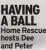  ?? ?? HAVING A BALL Home Rescue hosts Dee and Peter