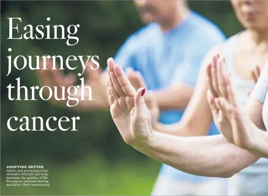  ?? Getty Images / iStockphot­o ?? ADOPTING BETTER habits and pursuing a lessstress­ful lifestyle can help increase the quality of life for cancer patients during and after their treatments.