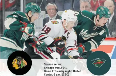  ?? PHOTOS: GETTY IMAGES ?? Season series: Chicago won 2-0-1. Game 1: Tuesday night, United Center, 6 p.m. (CBC)