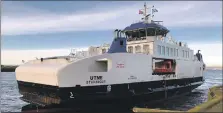  ?? ?? The newly renamed MV Loch Frisa, formerly the MV Utne, in Leith docks before joining CalMac’s fleet on the Oban to Craignure route later in 2022.