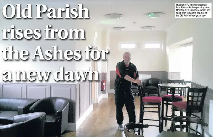  ??  ?? Maesteg RFC club groundsman Paul Thomas in the sparkling new Maesteg RFC clubhouse which has risen from the ashes of a fire at the Old Parish three years ago