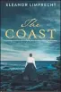  ?? ?? The Coast, by Eleanor Limprecht: Allen & Unwin, $33