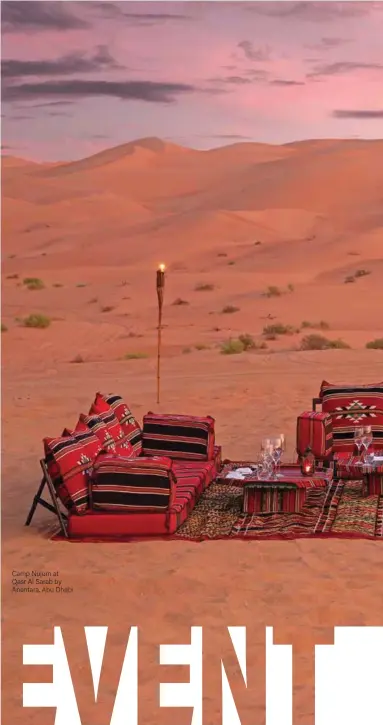  ??  ?? Camp Nujum at
Qasr Al Sarab by Anantara, Abu Dhabi