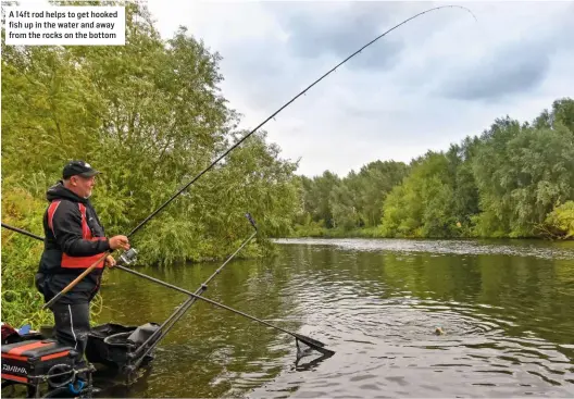  ??  ?? A 14ft rod helps to get hooked fish up in the water and away from the rocks on the bottom