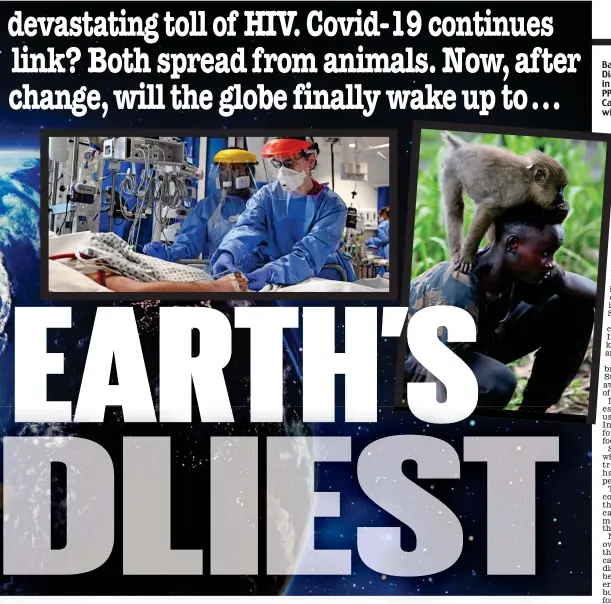  ??  ?? Battle: (From left) Princess Diana in an HIV hospital ward in London in 1989, doctors in PPE gear treat a patient in Cambridge last year, and a boy with a monkey in Gabon, Africa