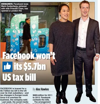  ??  ?? DEMANDS: Facebook boss Mark Zuckerberg, pictured with wife Priscilla Chan, has opened a London HQ