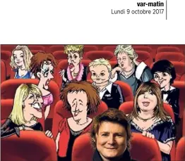  ?? (Photo DR) ?? Vendredi et samedi, à  heures, « Drôles de femmes », des sketches interprété­s et revisités par Isabelle Parsy, au Famace Théâtre de Brignoles.