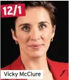  ??  ?? Vicky McClure