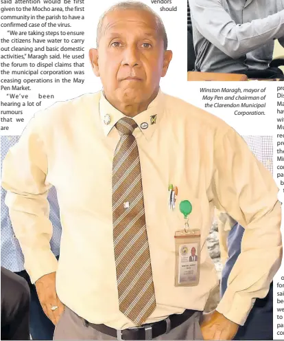  ??  ?? Winston Maragh, mayor of May Pen and chairman of the Clarendon Municipal Corporatio­n.