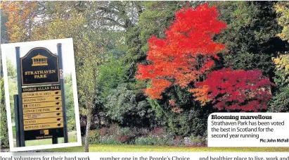  ??  ?? Blooming marvellous Strathaven Park has been voted the best in Scotland for the second year running
Pic: John Mcfall