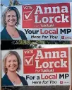  ??  ?? Before and after: Labour candidate Anna Lorck altered her billboards after complaints were made about them.