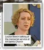  ?? ?? Louise Beech talking at the memorial service at All Saints Church