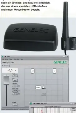  ??  ?? Optional ist für die Lautsprech­er auch noch ein Einmess- und Steuerkit erhältlich, das aus einem speziellen USB- Interface und einem Messmikrof­on besteht.