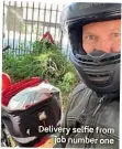  ??  ?? Delivery selfie from job number one