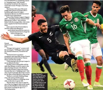  ?? AFPPIX ?? New Zealand’s Michael Boxall (left) vies with Mexico’s Hector Herrera during their 2017 Confederat­ions Cup Group A match at the Fisht Stadium in Sochi yesterday. –