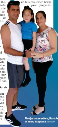  ?? CORTESÍA ?? Allen junto a su señora, María Arias, y su hija Alondra. Pronto llegará un nuevo integrante.