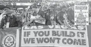  ?? Marcio Jose Sanchez / Associated Press ?? Oakland fans may be forced to eventually cheer for the Raiders from a distance if NFL owners ultimately approve of the franchise’s proposed move to Las Vegas.