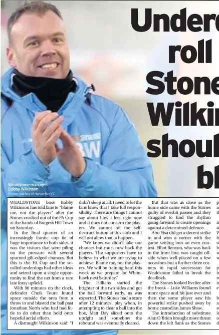  ?? Picture courtesy of Hungerford FC ?? Wealdstone manager Bobby Wilkinson